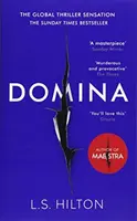 Domina - Mai periculoasă. Mai șocant. Noul bestseller palpitant de la autoarea cărții MAESTRA - Domina - More dangerous. More shocking. The thrilling new bestseller from the author of MAESTRA