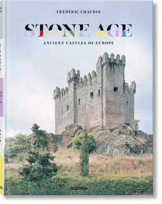 Frdric Chaubin. Epoca de piatră. Castele antice din Europa - Frdric Chaubin. Stone Age. Ancient Castles of Europe