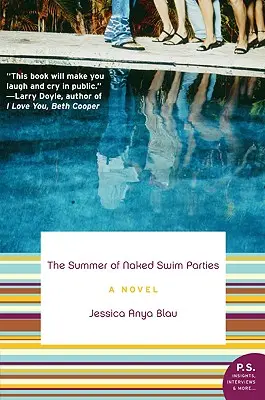 Vara petrecerilor de înot în pielea goală - The Summer of Naked Swim Parties