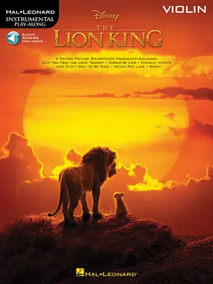 The Lion King pentru vioară: Instrumental Play-Along - The Lion King for Violin: Instrumental Play-Along