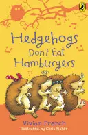 Aricii nu mănâncă hamburgeri - Hedgehogs Don't Eat Hamburgers