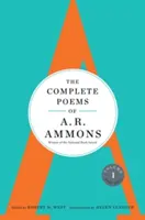 The Complete Poems of A. R. Ammons: Volumul 1 1955-1977 - The Complete Poems of A. R. Ammons: Volume 1 1955-1977