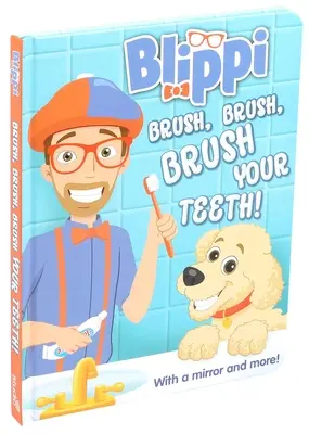 Blippi: Perie, perie, perie dinții - Blippi: Brush, Brush, Brush Your Teeth