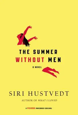 Vara fără bărbați - The Summer Without Men