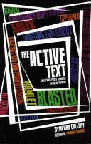 Textul activ: Descătușarea pieselor prin intermediul teatrului fizic - The Active Text: Unlocking Plays Through Physical Theatre