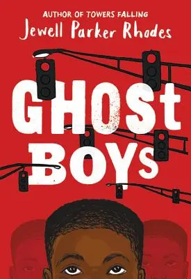 Băieții fantomă - Ghost Boys