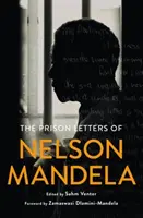 Scrisorile din închisoare ale lui Nelson Mandela - The Prison Letters of Nelson Mandela