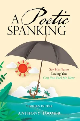 O pălmuire poetică - A Poetic Spanking