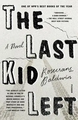 Ultimul copil rămas - The Last Kid Left