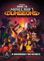 Ghid pentru temnițele Minecraft - Guide to Minecraft Dungeons