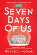 Șapte zile de noi - Seven Days of Us