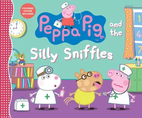 Peppa Pig și Sniffles prostuț - Peppa Pig and the Silly Sniffles