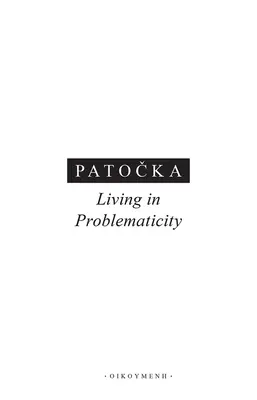 A trăi în problematicitate - Living in Problematicity