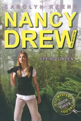Seeing Green, 41: Cartea a treia din trilogia Eco Mystery - Seeing Green, 41: Book Three in the Eco Mystery Trilogy