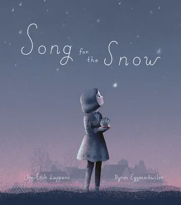 Cântec pentru zăpadă - Song for the Snow