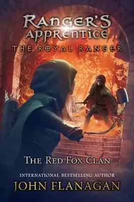 The Royal Ranger: Clanul vulpii roșii - The Royal Ranger: The Red Fox Clan