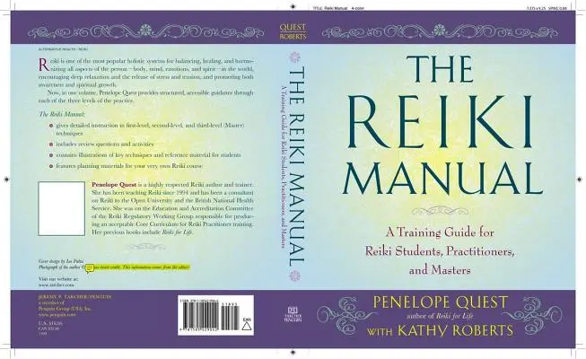 Manualul Reiki: Un ghid de instruire pentru studenții, practicanții și maeștrii Reiki - The Reiki Manual: A Training Guide for Reiki Students, Practitioners, and Masters