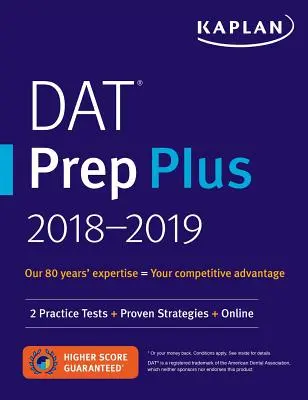 DAT Prep Plus 2019-2020 - 2 teste practice + strategii dovedite + online - DAT Prep Plus 2019-2020 - 2 Practice Tests + Proven Strategies + Online