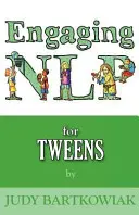 PNL pentru adolescenți - Nlp for Tweens