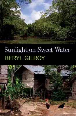 Lumina soarelui pe apa dulce - Sunlight on Sweet Water