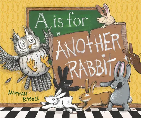 A este pentru un alt iepure - A is for Another Rabbit