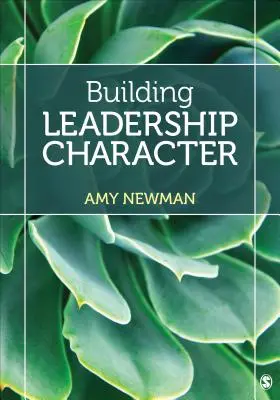 Construirea caracterului de lider - Building Leadership Character