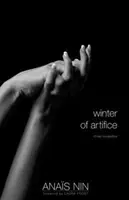 Iarna artificiilor: Trei nuvele - Winter of Artifice: Three Novelettes
