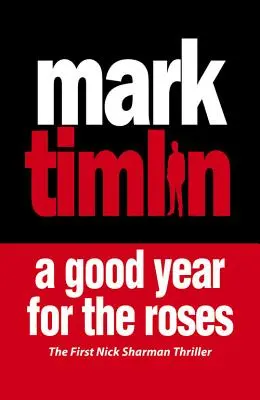 Un an bun pentru trandafiri - Good Year For The Roses