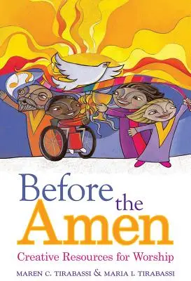Înainte de Amin: Resurse creative pentru închinare - Before the Amen: Creative Resources for Worship