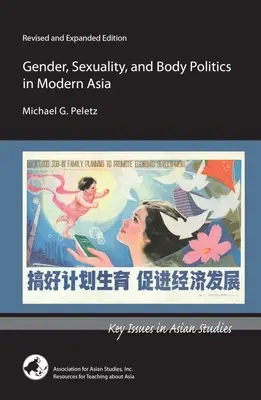 Gen, sexualitate și politica corpului în Asia modernă - Gender, Sexuality, and Body Politics in Modern Asia
