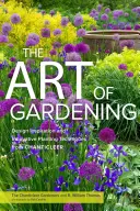 Arta grădinăritului: Inspirație pentru design și tehnici inovatoare de plantare de la Chanticleer - The Art of Gardening: Design Inspiration and Innovative Planting Techniques from Chanticleer