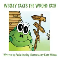 Wesley ia calea greșită - Wesley Takes the Wrong Path