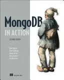 Mongodb în acțiune: Acoperă Mongodb versiunea 3.0 - Mongodb in Action: Covers Mongodb Version 3.0