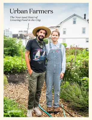 Fermieri urbani: Acum (și cum) cultivarea alimentelor în oraș - Urban Farmers: The Now (and How) of Growing Food in the City
