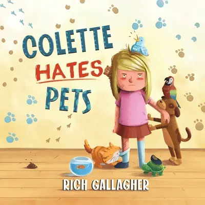 Colette urăște animalele de companie - Colette Hates Pets