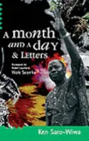 O lună și o zi și scrisori - A Month and a Day & Letters