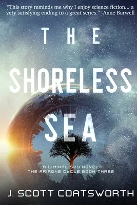 The Shoreless Sea: Liminal Sky: Ariadne Cycle Cartea 3 - The Shoreless Sea: Liminal Sky: Ariadne Cycle Book 3
