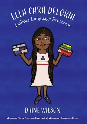 Ella Cara Deloria: Protectorul limbii Dakota - Ella Cara Deloria: Dakota Language Protector