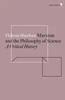 Marxismul și filosofia științei - O istorie critică - Marxism and the Philosophy of Science - A Critical History