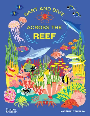 Săgeți și scufundări peste recif - Dart and Dive Across the Reef