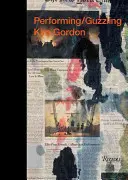 Kim Gordon - Interpretare/Guzzling - Kim Gordon - Performing/Guzzling