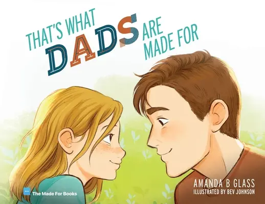 Pentru asta sunt făcuți tații - That's What Dads Are Made For