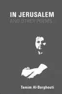 În Ierusalim și alte poezii: 1997-2017 - In Jerusalem and Other Poems: 1997-2017