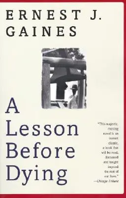 O lecție înainte de a muri - A Lesson Before Dying