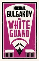 White Guard: Traducere nouă - White Guard: New Translation