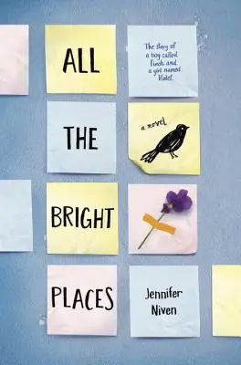 Toate locurile luminoase - All the Bright Places