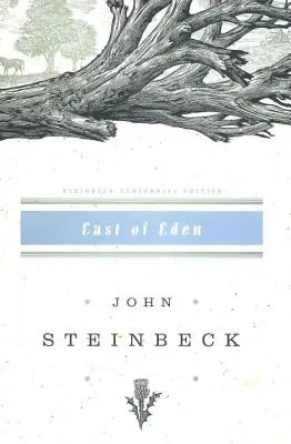 La est de Eden: John Steinbeck Ediția Centenară (1902-2002) - East of Eden: John Steinbeck Centennial Edition (1902-2002)