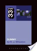 Manechinul lui Portishead - Portishead's Dummy