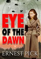 Ochiul zorilor - Eye of the Dawn