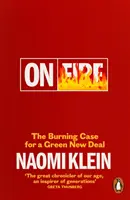 On Fire - Argumentul arzător pentru un New Deal verde - On Fire - The Burning Case for a Green New Deal